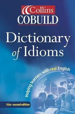 Cover of the book Collins cobuild dictionary of idioms