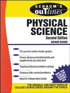 Couverture de l’ouvrage Schaum's outline of physical science, 2nd ed 1988