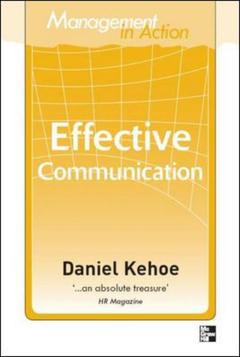 Couverture de l’ouvrage Management in action: effective communication