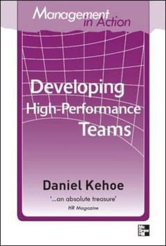 Cover of the book Management in action: developing high performance teams