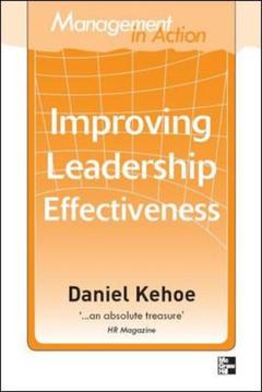 Couverture de l’ouvrage Management in action: improving leadership effectiveness