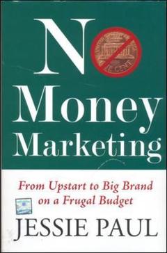 Couverture de l’ouvrage No money marketing