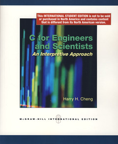 Couverture de l’ouvrage C for engineers and scientists. An interpretive approach (with CD-ROM)