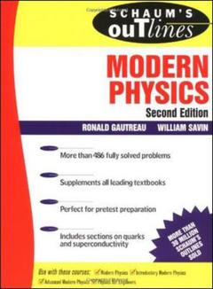 Couverture de l’ouvrage Schaum's outline of modern physics, 2nd ed 1999