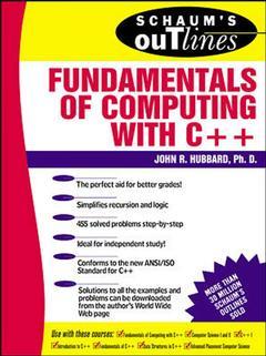 Cover of the book Introduction to computing: Schaum's outline fundamentals of computing with C++