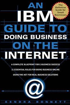 Cover of the book The IBM guide to doing business on the internet
