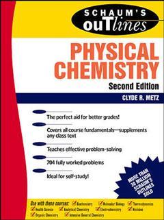 Couverture de l’ouvrage Physical chemistry (Schaum's outlines), 2nd ed.