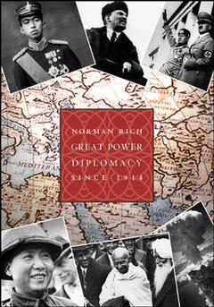 Couverture de l’ouvrage Great power diplomacy volume 2: 1914-present