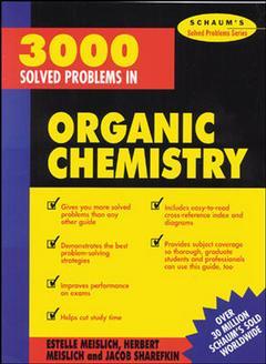 Couverture de l’ouvrage 3000 solved problems in organic chemistry (Schaum)