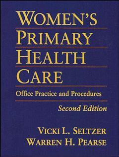 Couverture de l’ouvrage Women's primary health care: office practice and procedures (2nd ed )