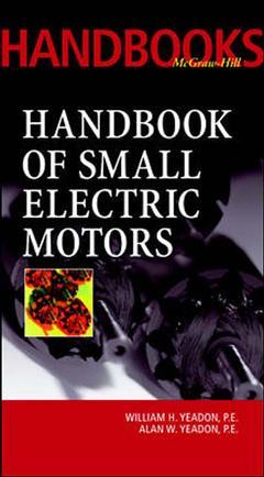 Couverture de l’ouvrage Handbook of small electric motors