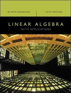 Couverture de l’ouvrage Linear algebra with applications, 