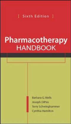 Couverture de l’ouvrage Pharmacotherapy handbook (6th ed )