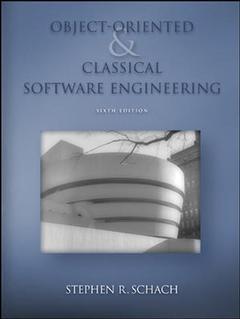 Couverture de l’ouvrage Object-oriented & classical software engineering, 