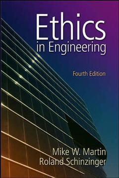 Couverture de l’ouvrage Ethics in engineering (4th ed )