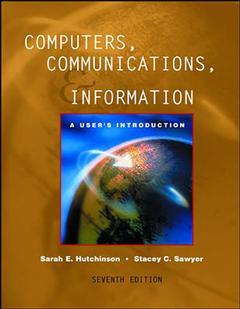 Couverture de l’ouvrage Computers, communications and information: comprehensive with powerweb and interactive companion 3 0 (7th ed )