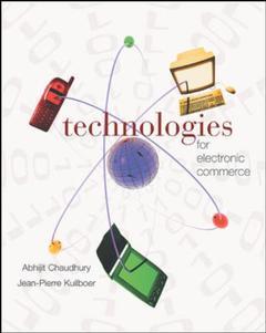 Cover of the book E-business and e-commerce infrastructure: technologies supporting the e-business initiative - ise