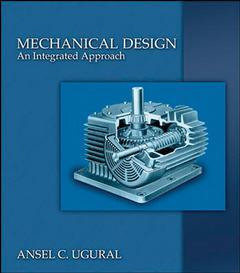 Cover of the book Mechanical design: an integrated approach