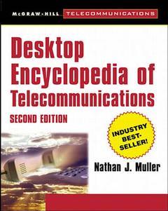 Couverture de l’ouvrage Desktop encyclopedia of telecommunications, 2nd ed 2000