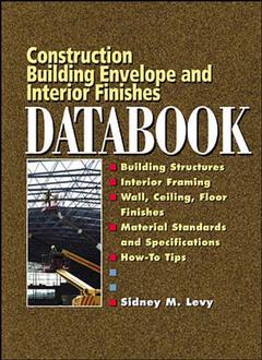 Couverture de l’ouvrage Construction building envelope & interior finishes databook