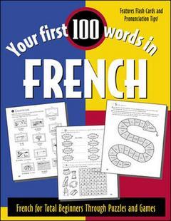 Couverture de l’ouvrage Your first 100 words in french
