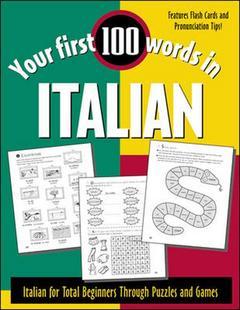Couverture de l’ouvrage Your first 100 words in italian
