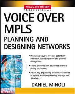 Couverture de l’ouvrage Voice Over MPLS : Planning and Designing Networks (paperback)