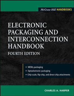 Couverture de l’ouvrage Electronic packaging & interconnection handbook,