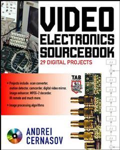 Couverture de l’ouvrage Video electronics sourcebook : 29 digital projects