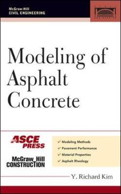 Couverture de l’ouvrage Modeling of asphalt concrete