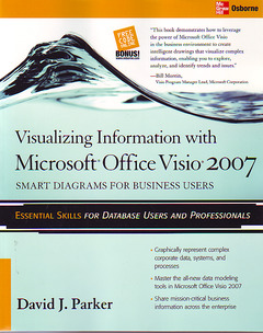 Couverture de l’ouvrage Visualizing information with Microsoft Visio 2007: smart diagrams for business users