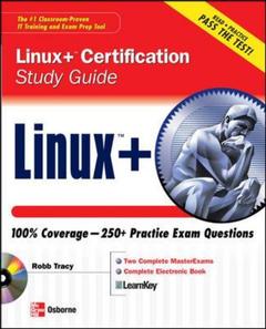 Couverture de l’ouvrage Linux+ certification study guide (with CD-ROM)