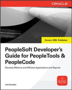Couverture de l’ouvrage Peoplesoft developer's guide for peopletools & peoplecode