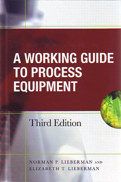 Couverture de l’ouvrage Working guide to process equipment