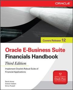 Couverture de l’ouvrage Oracle e-business suite financials handbook