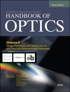 Cover of the book Handbook of optics. Volume 2. Design, fabrication & testing, sources & detectors, radiometry & photometry