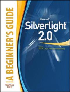 Couverture de l’ouvrage Microsoft Silverlight 3 : a beginner's guide