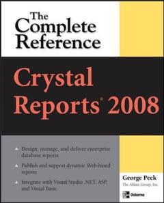 Couverture de l’ouvrage Crystal reports 2008: the complete reference
