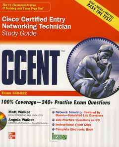 Couverture de l’ouvrage CCENT Cisco certified entry networking technician. Study guide (exam 640-822) with CD-ROM
