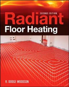 Couverture de l’ouvrage Radiant floor heating