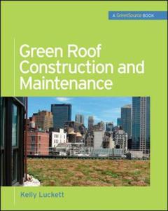 Cover of the book Green roof construction and maintenance