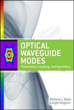 Couverture de l’ouvrage Optical waveguide modes: polarization coupling and symmetry