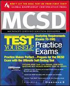 Couverture de l’ouvrage MCSD analysing requirements test yourself practice exams (exam 70-100)