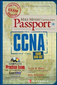 Couverture de l’ouvrage Mike Meyers' CCNA certification passport (exam 640-507) with CD ROM