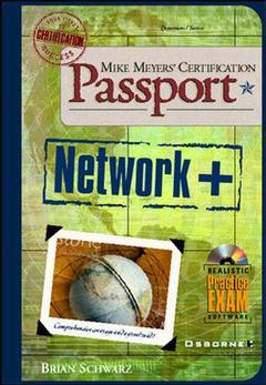 Couverture de l’ouvrage Mike Meyer's network+ certification passport (with CD ROM)