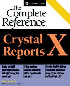Couverture de l’ouvrage Crystal reports 9 : the complete reference