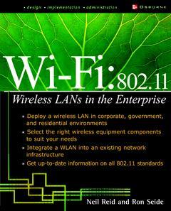 Couverture de l’ouvrage Wi-Fi: 802.11 (Wireless LANs in the enterprise)