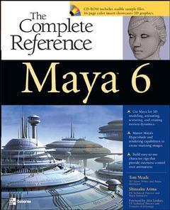 Couverture de l’ouvrage Maya X : The complete reference, (with CD-ROM)
