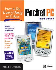 Couverture de l’ouvrage Pocket PC (how to do everything with your, 3rd Ed.)