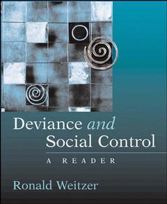 Couverture de l’ouvrage Deviance and social control: a reader